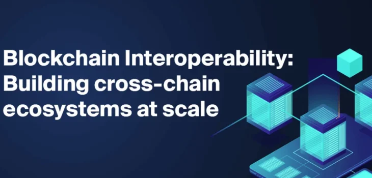 Blockchain Interoperability Milestone: Cross-Chain Bridges Explained